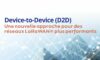 D2D : optimiser le LoRaWAN